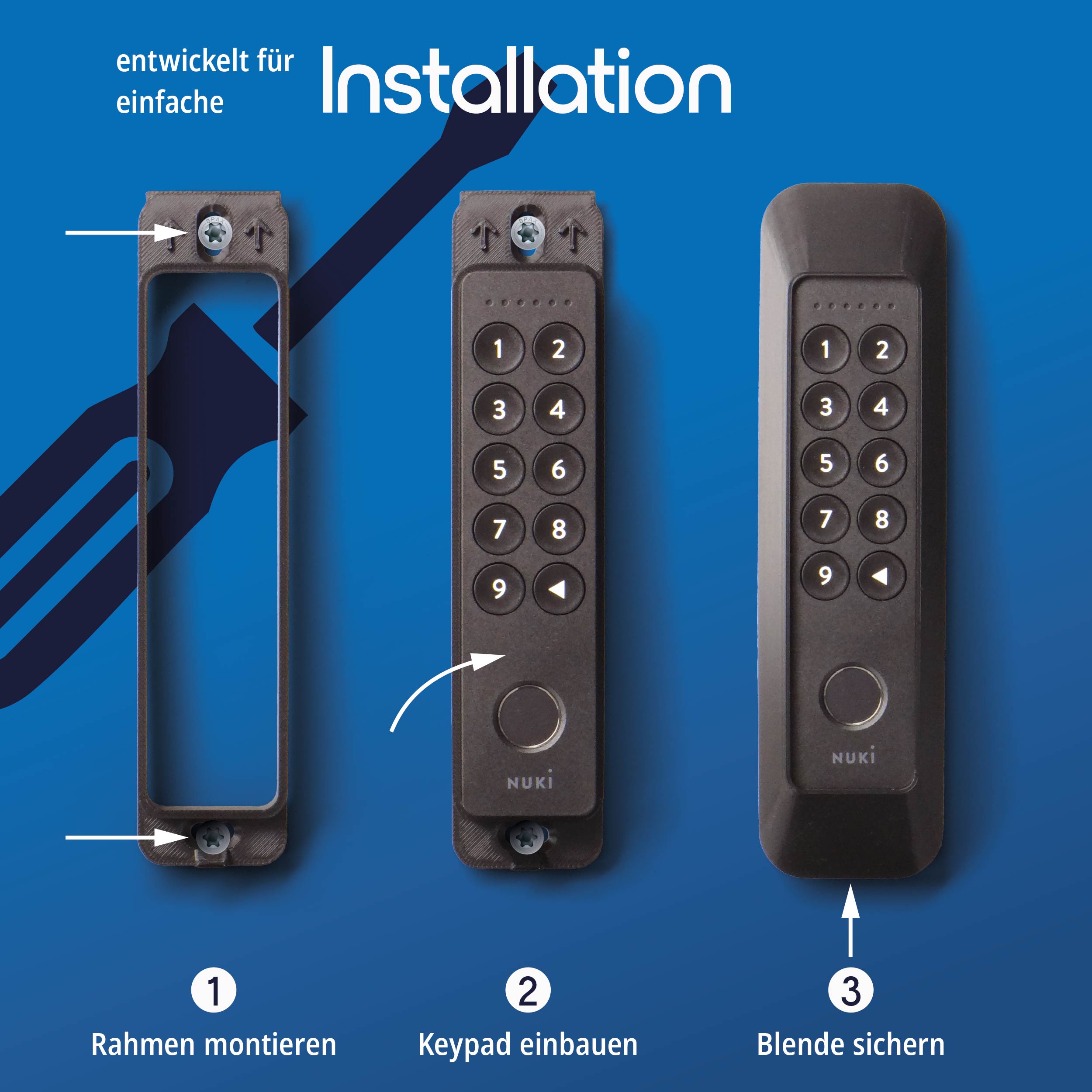 Montage des Diebstahlschutzes für das Nuki Keypad 2 in drei Schritten: Rahmen anschrauben, Keypad einsetzen, Blende sichern