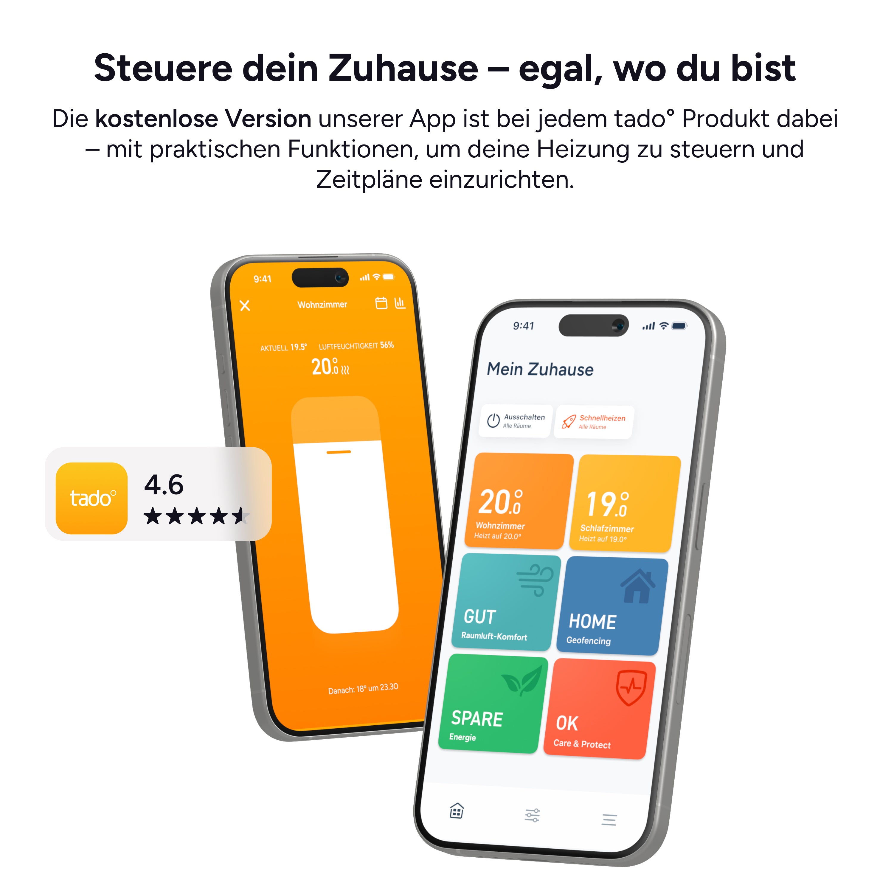 Zwei Smartphones mit der kostenlosen tado App: Raumkacheln und Temperaturregler, dazu Bewertung 4,6